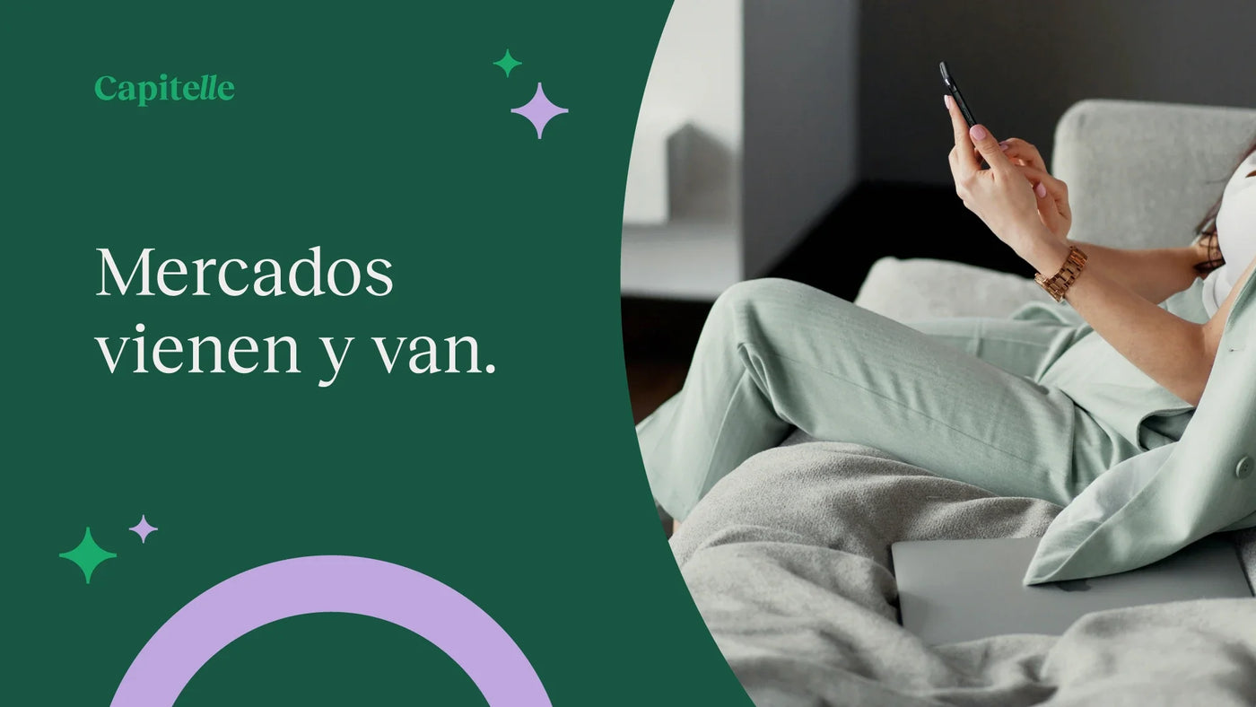 Mercados vienen y van – los portafolios bien diversificados permanecen